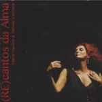 MARIA ANADON & DAVIDE ZACCARIA | (Re)cantos da Alma | CD