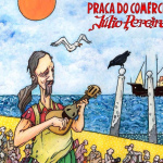 JÚLIO PEREIRA | Praça do Comércio | Vinyl